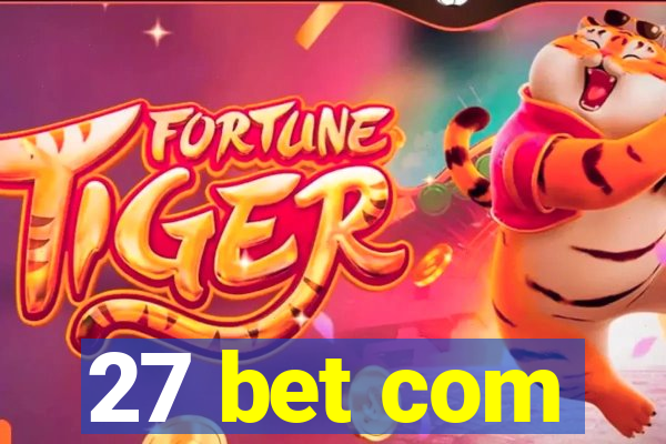 27 bet com